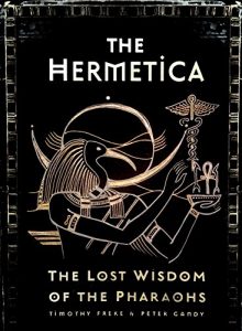 Download The Hermetica: The Lost Wisdom of the Pharaohs pdf, epub, ebook