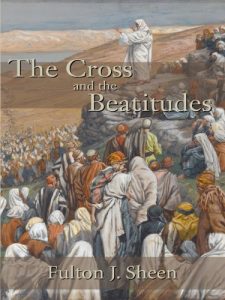 Download The Cross and the Beatitudes pdf, epub, ebook