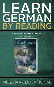 Download Learn German: By Reading Fantasy 2 (Lernen Sie Deutsch mit Fantasy Romanen) (German Edition) pdf, epub, ebook