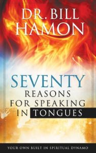 Download Seventy Reasons for Speaking in Tongues: Your Own Built in Spiritual Dynamo pdf, epub, ebook