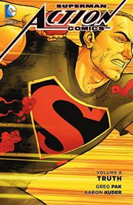 Download Superman – Action Comics Vol. 8: Truth pdf, epub, ebook