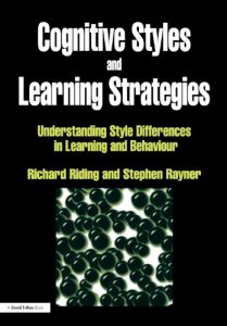 Download Cognitive Styles and Learning Strategies: Understanding Style Differences in Learning and Behavior pdf, epub, ebook