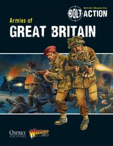 Download Bolt Action: Armies of Great Britain pdf, epub, ebook