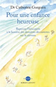 Download Pour une enfance heureuse (Réponses) (French Edition) pdf, epub, ebook