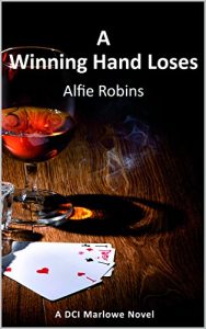 Download A Winning Hand Loses: A DCI Marlowe novel pdf, epub, ebook