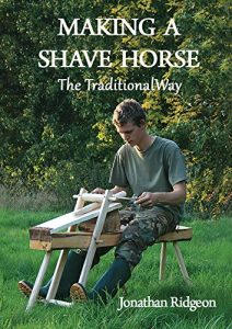 Download Making a Shave Horse: The Traditional Way (Bushcraft & Woodcraft Series Book 4) pdf, epub, ebook