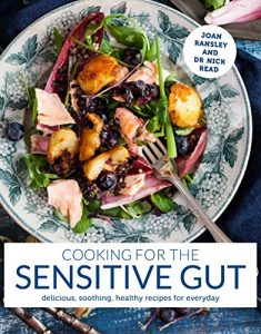 Download Cooking for the Sensitive Gut: Delicious, soothing, healthy recipes for every day pdf, epub, ebook