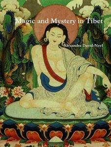 Download Magic and Mystery in Tibet pdf, epub, ebook