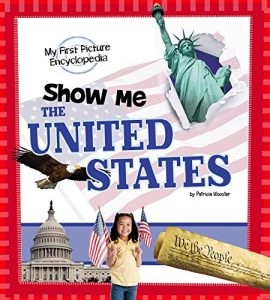 Download Show Me the United States (My First Picture Encyclopedias) pdf, epub, ebook