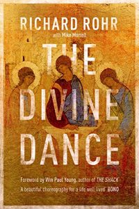 Download The Divine Dance: The Trinity and your transformation pdf, epub, ebook