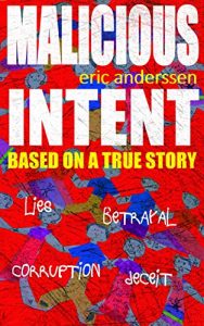 Download MALICIOUS INTENT: Based on a True Story pdf, epub, ebook