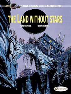 Download Valerian & Laureline – Volume 3 – The Land Without Stars pdf, epub, ebook