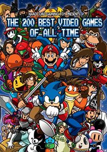 Download Hardcore Gaming 101 Presents: The 200 Best Video Games of All Time (Color Edition) pdf, epub, ebook