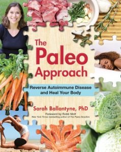 Download The Paleo Approach: Reverse Autoimmune Disease, Heal Your Body pdf, epub, ebook