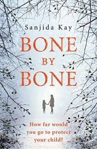 Download Bone by Bone: A psychological thriller so compelling, you won’t be able to put it down pdf, epub, ebook