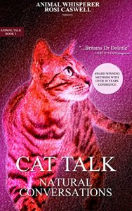 Download Cat Talk: Natural Conversations (Animal Talk Series Book 3) pdf, epub, ebook