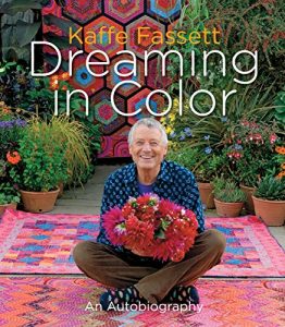 Download Kaffe Fassett: Dreaming in Color: An Autobiography pdf, epub, ebook