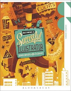 Download Becoming a Successful Illustrator (Creative Careers) pdf, epub, ebook