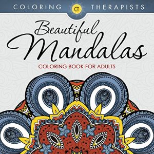Download Beautiful Mandalas Coloring Book For Adults (Mandala Coloring and Art Book Series) pdf, epub, ebook