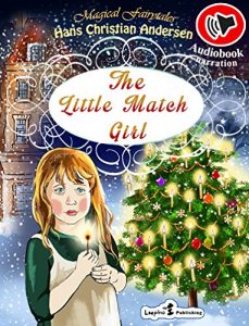 Download The Little Match Girl (Audiobook with Enhanced Illustrations): Winter Fairytales pdf, epub, ebook