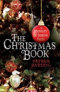 Download The Christmas Book – A Treasury of Festive Facts pdf, epub, ebook