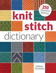 Download Knit Stitch Dictionary: 250 Essential Stitches pdf, epub, ebook