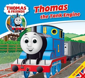 Download Thomas & Friends: Thomas the Tank Engine (Thomas & Friends Story Library Book 1) pdf, epub, ebook