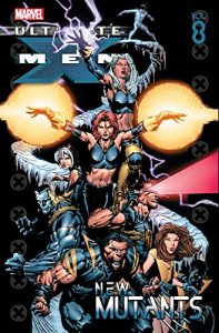 Download Ultimate X-Men Vol. 8: New Mutants pdf, epub, ebook