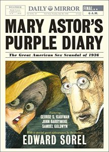 Download Mary Astor’s Purple Diary: The Great American Sex Scandal of 1936 pdf, epub, ebook