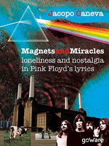 Download Magnets and miracles. Loneliness and nostalgia in Pink Floyd’s lyrics pdf, epub, ebook