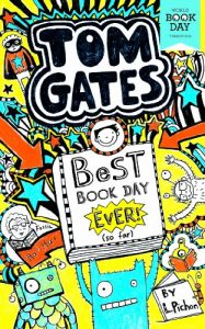 Download Tom Gates: Best Book Day Ever! (so far): World Book Day 2013 (Tom Gates series) pdf, epub, ebook