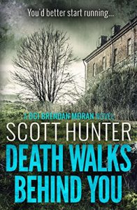 Download Death Walks Behind You: DCI Brendan Moran # 3 pdf, epub, ebook