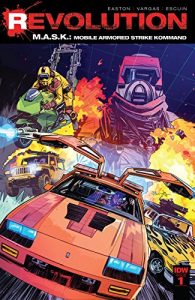 Download M.A.S.K.: Revolution #1 pdf, epub, ebook