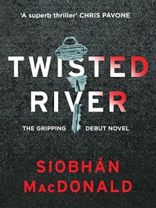 Download Twisted River: The unmissable psychological thriller pdf, epub, ebook