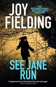 Download See Jane Run: A gripping thriller from the queen of psychological suspense pdf, epub, ebook