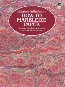 Download How to Marbleize Paper: Step-by-Step Instructions for 12 Traditional Patterns (Other Paper Crafts) pdf, epub, ebook