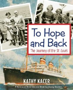 Download To Hope and Back: The Journey of the St. Louis (Holocaust Remembrance Series for Young Readers) pdf, epub, ebook