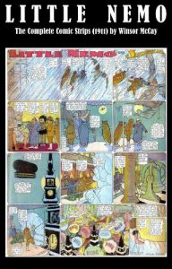 Download Little Nemo – The Complete Comic Strips (1911) by Winsor McCay (Platinum Age Vintage Comics) pdf, epub, ebook