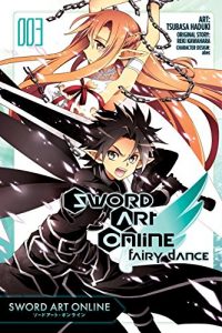 Download Sword Art Online: Fairy Dance, Vol. 3 (manga) (Sword Art Online Manga – Fairy Dance) pdf, epub, ebook