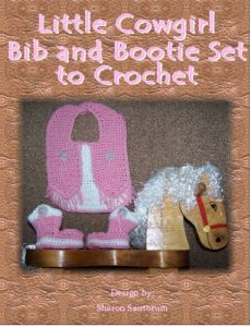 Download Little Cowgirl Bib and Bootie Crochet Pattern pdf, epub, ebook