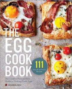 Download The Egg Cookbook: The Creative Farm-to-Table Guide to Cooking Fresh Eggs pdf, epub, ebook