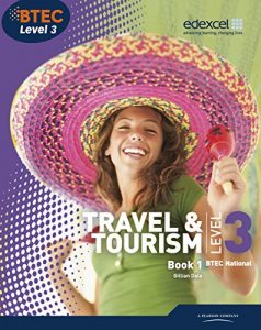 Download BTEC Level 3 National Travel and Tourism Student Book 1 (Level 3 BTEC National Travel and Tourism) pdf, epub, ebook