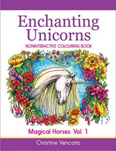 Download Enchanting Unicorns (Noninteractive) Colouring Book (Magical Horses 1) pdf, epub, ebook