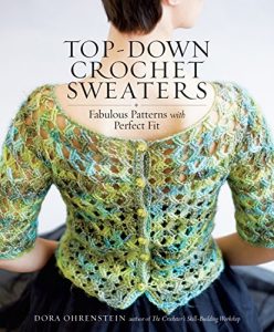 Download Top-Down Crochet Sweaters: Fabulous Patterns with Perfect Fit pdf, epub, ebook