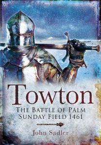 Download Towton: The Battle of Palm Sunday Field pdf, epub, ebook