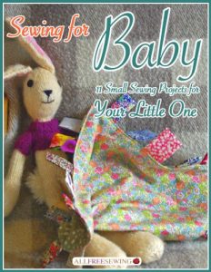 Download Sewing for Baby: 11 Small Sewing Projects for Your Little One pdf, epub, ebook