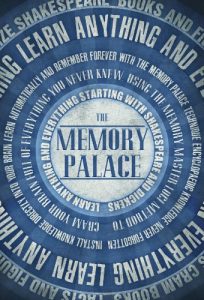 Download The Memory Palace – Learn Anything and Everything (Starting With Shakespeare and Dickens) (Faking Smart Book 1) pdf, epub, ebook