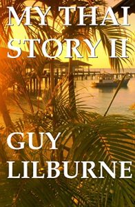 Download My Thai Story II pdf, epub, ebook