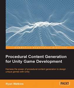 Download Procedural Content Generation for Unity Game Development pdf, epub, ebook