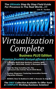 Download Virtualization Complete:  Business PLUS Edition: (Proxmox-freeNAS-Zentyal-pfSense-Artica) pdf, epub, ebook